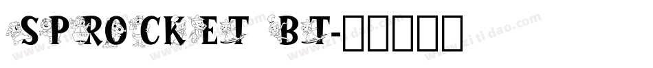 Sprocket BT字体转换
